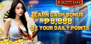 Earn Cash Bonus ₱8,888 by Your Daily Points!